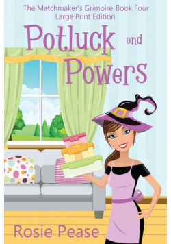 Potluck and Powers