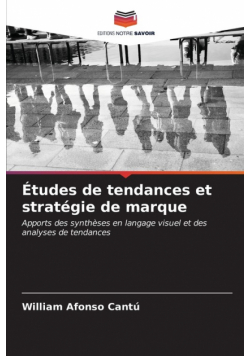 Études de tendances et stratégie de marque