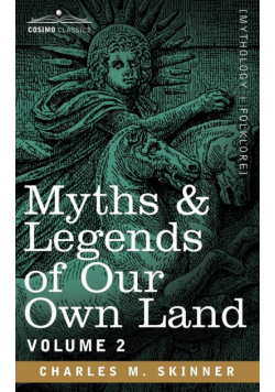 Myths & Legends of Our Own Land, Vol. 2
