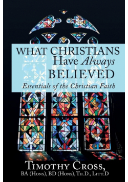 What Christians Have Always Believed
