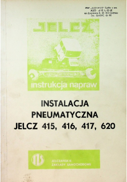 Instrukcja napraw instalacja pneumatyczna JELCZ