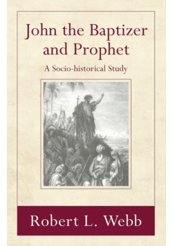 John the Baptizer and Prophet