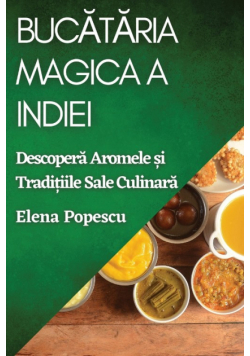 Bucătăria Magica a Indiei