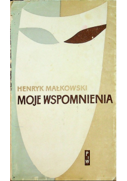Moje wspomnienia