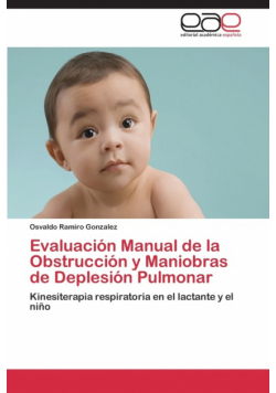 Evaluacion Manual de La Obstruccion y Maniobras de Deplesion Pulmonar