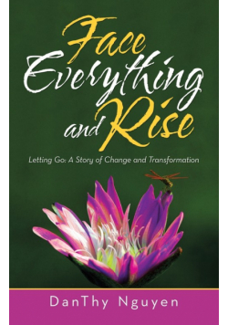 Face Everything and Rise