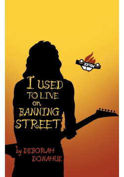 I Used to Live on Banning Street