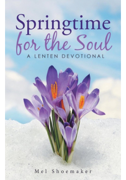 Springtime for the Soul