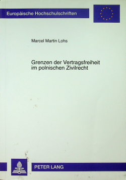 Grenzen der Vertragsfreiheit im polnischen Zivilrecht