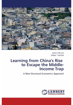 Learning from China's Rise   to Escape the Middle-Income Trap