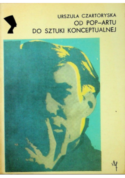 Od pop artu do sztyki konceptualnej