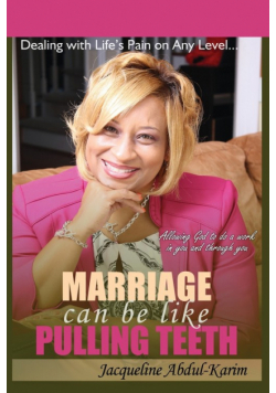 Marriage Can Be Like Pulling Teeth