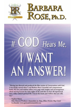If God Hears Me, I Want an Answer!