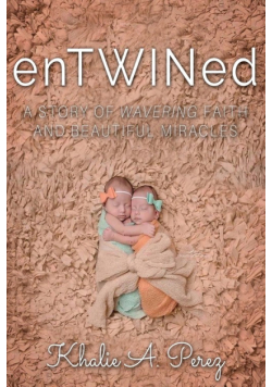 enTWINed