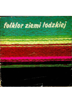 Folklor ziemi łódzkiej