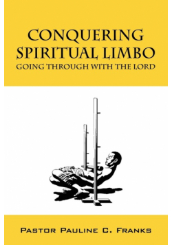 Conquering Spiritual Limbo