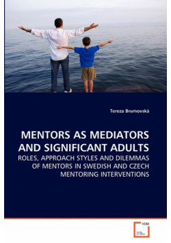 Mentors As Mediators And Significant Adults
