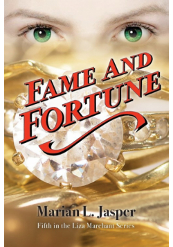 Fame and Fortune