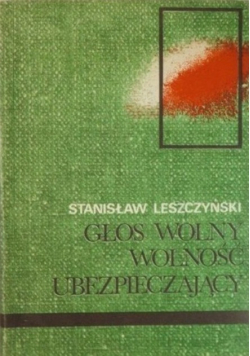 Głos wolny wolność ubezpieczający