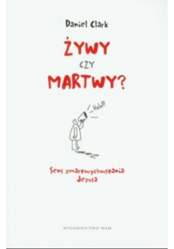 Żywy czy martwy