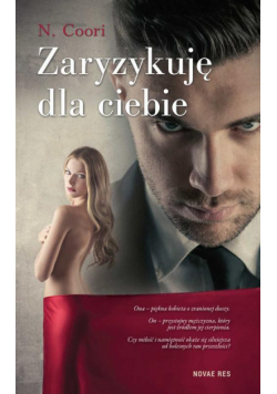 Zaryzykuję dla ciebie