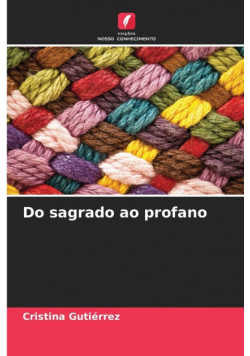 Do sagrado ao profano