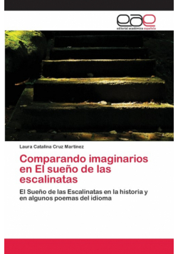 Comparando imaginarios en El sueño de las escalinatas