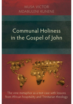 Communal Holiness in the Gospel of John
