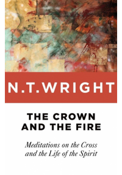 Crown and the Fire