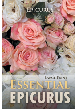 Essential Epicurus (Large Print)
