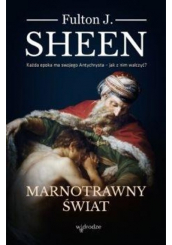 Marnotrawny Świat