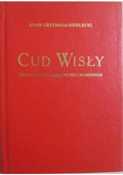 Cud Wisły reprint 1921 r
