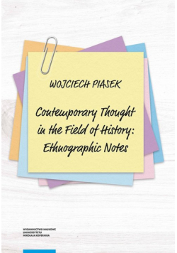Contemporary thought in the field of history ethnographic notes