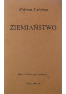 Ziemiaństwo, Reprint z 1839 r