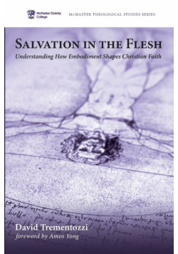 Salvation in the Flesh