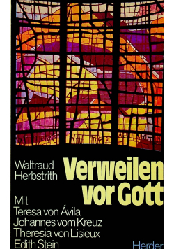 Verweilen vor Gott