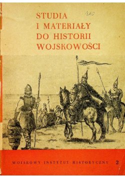 Studia i materiały do historii wojskowości 2