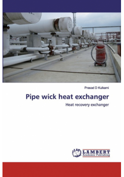 Pipe wick heat exchanger