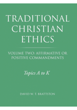 Traditional Christian Ethics