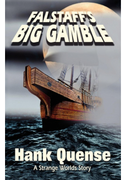 Falstaff's Big Gamble