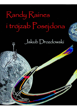 Randy Raines i trójząb Posejdona