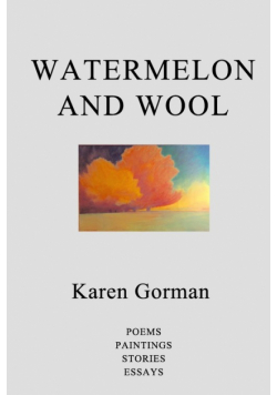 Watermelon and Wool