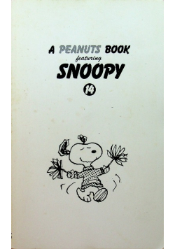 A peanuts book featuring Snoopy tom 14
