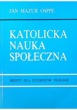 Katolicka Nauka Społeczna