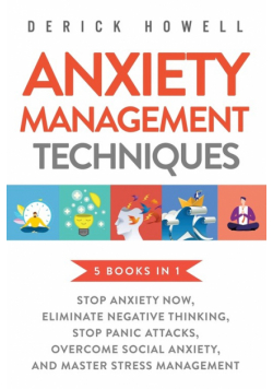 Anxiety Management Techniques 5 Books in 1
