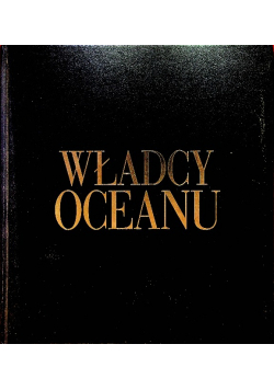 Władcy oceanu wieloryby delfiny morświny
