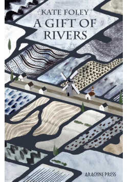 A Gift of Rivers