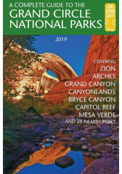 A Complete Guide to the Grand Circle National Parks