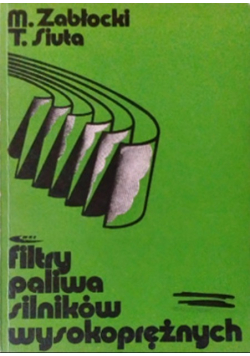 Filtry paliwa silników wysokoprężnych