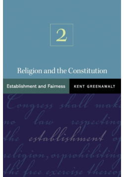 Religion and the Constitution, Volume 2